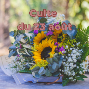 Culte du 23 août 2026